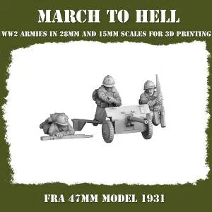 WW2 French 47 mm model 1931 3DBreeds March to Hell Range for Tabletop Games, Dioramas and Statues, Available in 12mm, 15mm, 20mm, 28mm, 32mm, 32mm heroic Scale