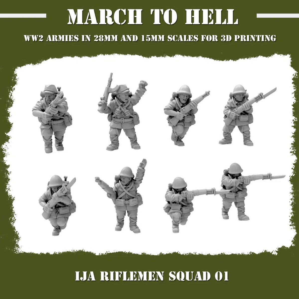 Imperial Japanese Army (IJA) RIFLE SQUAD 01 From 3DBreeds March to Hell Range for Tabletop Games, Dioramas and Statues, Available in 15mm, 20mm, 28mm, 32mm, 32mm heroic, 54mm and 75mm Scale