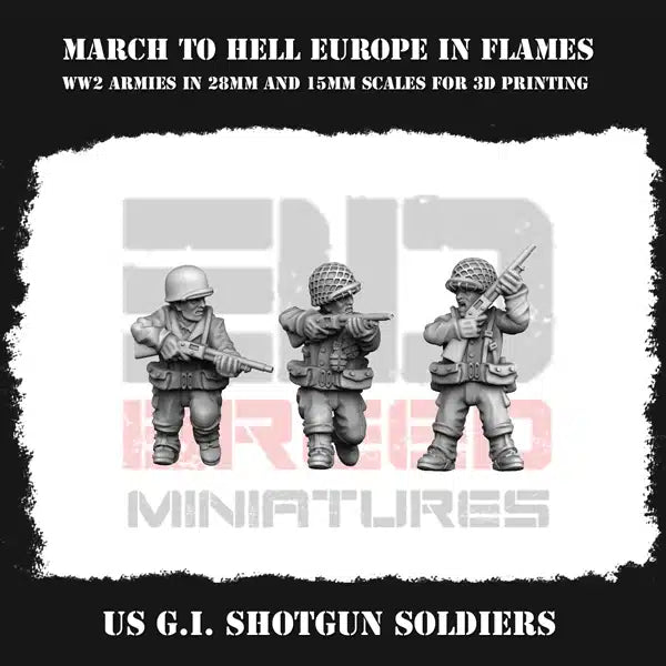 WW2 US Army GI Shotgun Squad From 3DBreeds March to Hell Range for Tabletop Games, Dioramas and Statues, Available in 12mm, 15mm, 20mm, 28mm, 32mm, 32mm heroic, 54mm and 75mm Scale